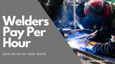 Some will charge a mileageservice call fee while others won&x27;t. . How much do welders make an hour